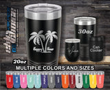 Happy Hour Beach Custom Laser Engraved Tumbler