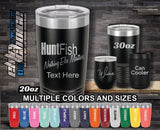 Hunt Fish Nothing Else Matters Custom Laser Engraved Tumbler