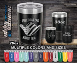 Freedom 76 Hang Ten Custom Laser Engraved Tumbler