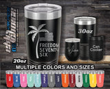 Freedom 76 Palm Tree Custom Laser Engraved Tumbler